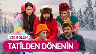 Tatilden Dönenin (130.Bölüm) - Çok Güzel Hareketler 2