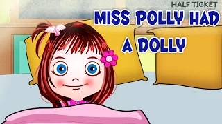 Miss Polly Had a Dolly | Nursery Rhymes Songs With Lyrics | Kids Songs