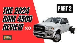 2024 RAM 4500: Power and Performance Unleashed | Part 2