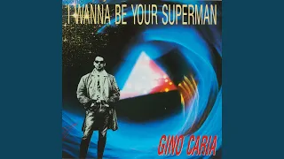 I Wanna Be Your Superman (Extended Version)