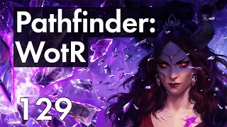 Прохождение Pathfinder: WotR - 129 - Трикстерские Шутки в Костяной Ложе