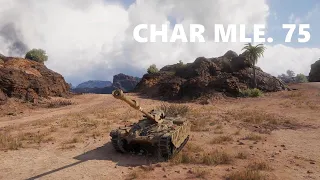 CHAR MLE. 75 The fastest machine gun in the game 6Kills tier X battle wot complete 4K