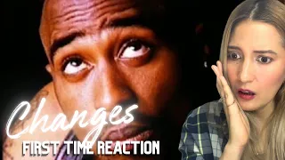 First Time Reaction To TUPAC! | wow!!!! | “Changes” | what a message!