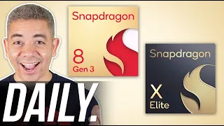 Snapdragon X Elite and Snapdragon 8 Gen 3 Are Hard to Beat? & more