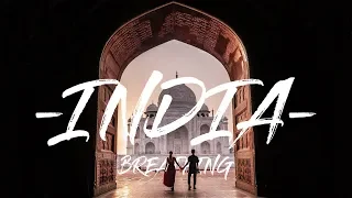 Breathing India | Travel Video