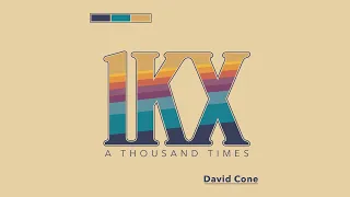David Cone - A Thousand Times (Official Audio)
