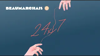 Beaumarchais - 24x7 (Lyric video)