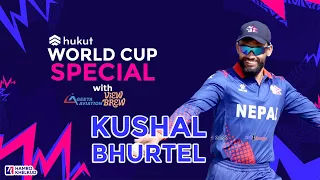 World Cup Special with Opener Kushal Bhurtel | ओपनर कुशल भुर्तेलसँग विश्वकप विशेष