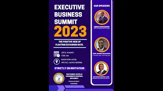 EXECUTIVE BUSINESS SUMMIT 2023 | NWAOBIA EZECHIMERE JESSE