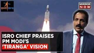 PM Modi's Lunar Symphony Of 'Tiranga' And 'Shivshakti': ISRO Chief S. Somanath