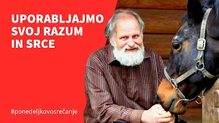 Uporabljajmo svoj razum in srce, pogovor z dr. Karlom Gržanom