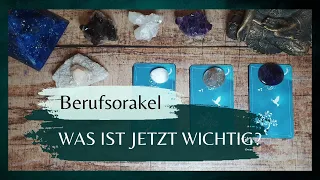 Beruf / Berufung 🙏 Was ist jetzt wichtig zu wissen? 🤍 zeitloses Auswahlorakel