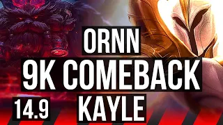 ORNN vs KAYLE (TOP) | 9k comeback, Rank 6 Ornn, 7/2/11 | TR Challenger | 14.9