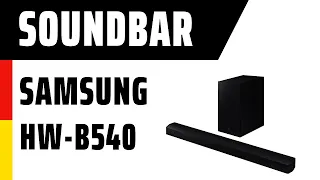 Soundbar Samsung HW-B540 | Test | Deutsch