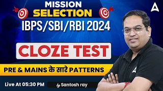 Cloze Test for Bank Exam 2024 | IBPS/ SBI/ RBI 2024 | English By Santosh Ray