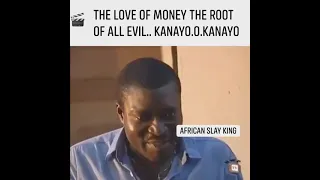 Kanayo o kanayo love of money