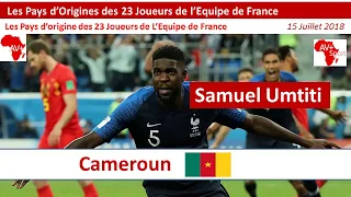 Les Pays d'Origines des 23 Joueurs de l’Equipe de France