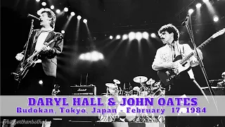 Daryl Hall & John Oates - Budokan, Tokyo, Japan - February 17, 1984 (Audio only)