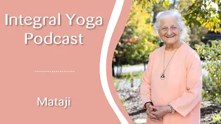 Living in the Golden Present: Mataji's Wisdom for Today | Episode 114 with Swami Gurucharanananda