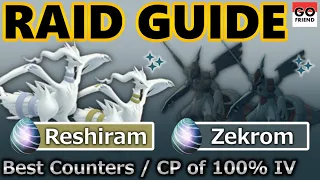Reshiram and Zekrom Raid Guide! Shiny, 12 Counters, CP of 100% IV, etc. | Pokémon GO