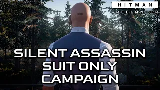 Freelancer - Full Campaign Silent Assassin Suit Only Walkthrough - HITMAN