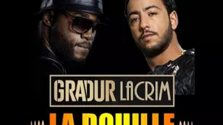 Lacrim et gradur la douille