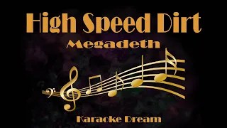 Megadeth "High Speed Dirt" Karaoke