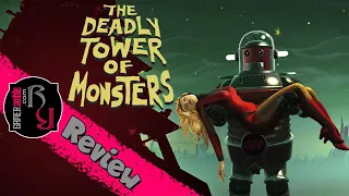 GAMERamble: The Deadly Tower of Monsters Review
