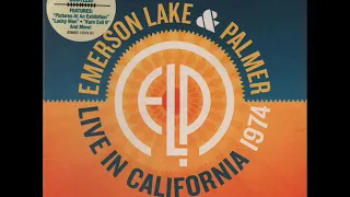 Emerson, Lake & Palmer • Live In California 1974 ℗ 2012