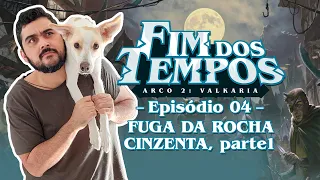 Tormenta20 - Fim dos Tempos - Arco 2, Episódio 4