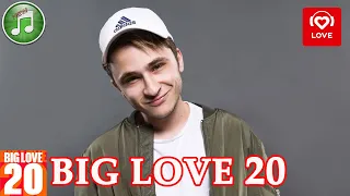 Big Love 20 от 16 июля 2021 | Love Radio