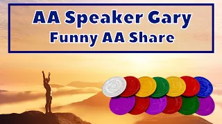 Gary's AA Share | AA Speaker | Funny AA Speaker