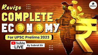 Quick Economy Revision | Last Minute Revision  | UPSC Prelims 2023 | OnlyIAS