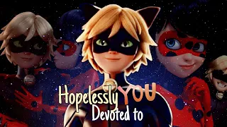 Hopelessly Devoted To You | Adrien/Chat Noir [Ladynoir]