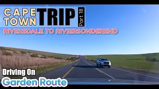 #DreamTrip of #CapeTown | Riversdale to Riviersonderend Road trip along the Garden Route | #18