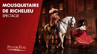 Mousquetaire de Richelieu | Spectacle | Puy du Fou