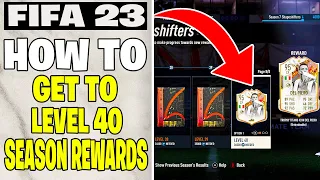 How to get to Level 40 Fast in Fifa 23 Ultimate Team