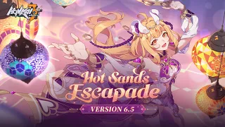 v6.5 Hot Sands Escapade Trailer — Honkai Impact 3rd