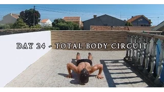 DAY 24 - 25 MIN FAT BURNER WORKOUT - TOTAL BODY CIRCUIT