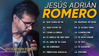 POPURRI JESÚS ADRIÁN ROMERO Que sería de mi, Aquí estoy yo, Como La Brisa