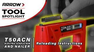 How To Load Arrow's T50ACN Electric Staple Gun and Nailer
