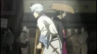 Gintama「AMV」- Gintoki and Takasugi Part 1