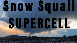 Snow Squall SUPERCELL - Ohio & Indiana, 1.15.21