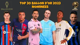 Ballon D'OR 2023 Top 30 Nominees List - Messi vs Haaland 🤯💥🤩