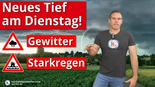 Gewitter und Starkregen am Dienstag - örtlich Unwettergefahr