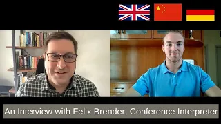 The Work as a Conference Interpreter (Chinese-German-English)