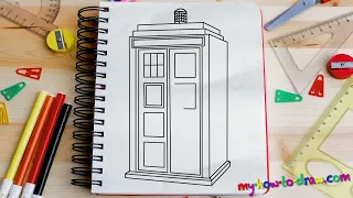 How to draw Tardis from Doctor Who - Easy step-by-step drawing lessons for kids