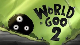 World of Goo 2 - Official Trailer 1