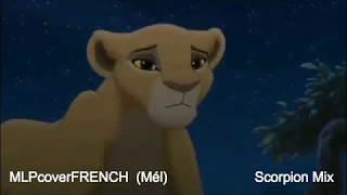 Le roi Lion 2 : "L'Amour Nous Guidera" [COVER VF] Mél et Scorpion Mix