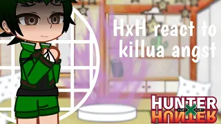 [ HxH react to Killua angst ￼] [ luvvxx ] [ 1/? ]